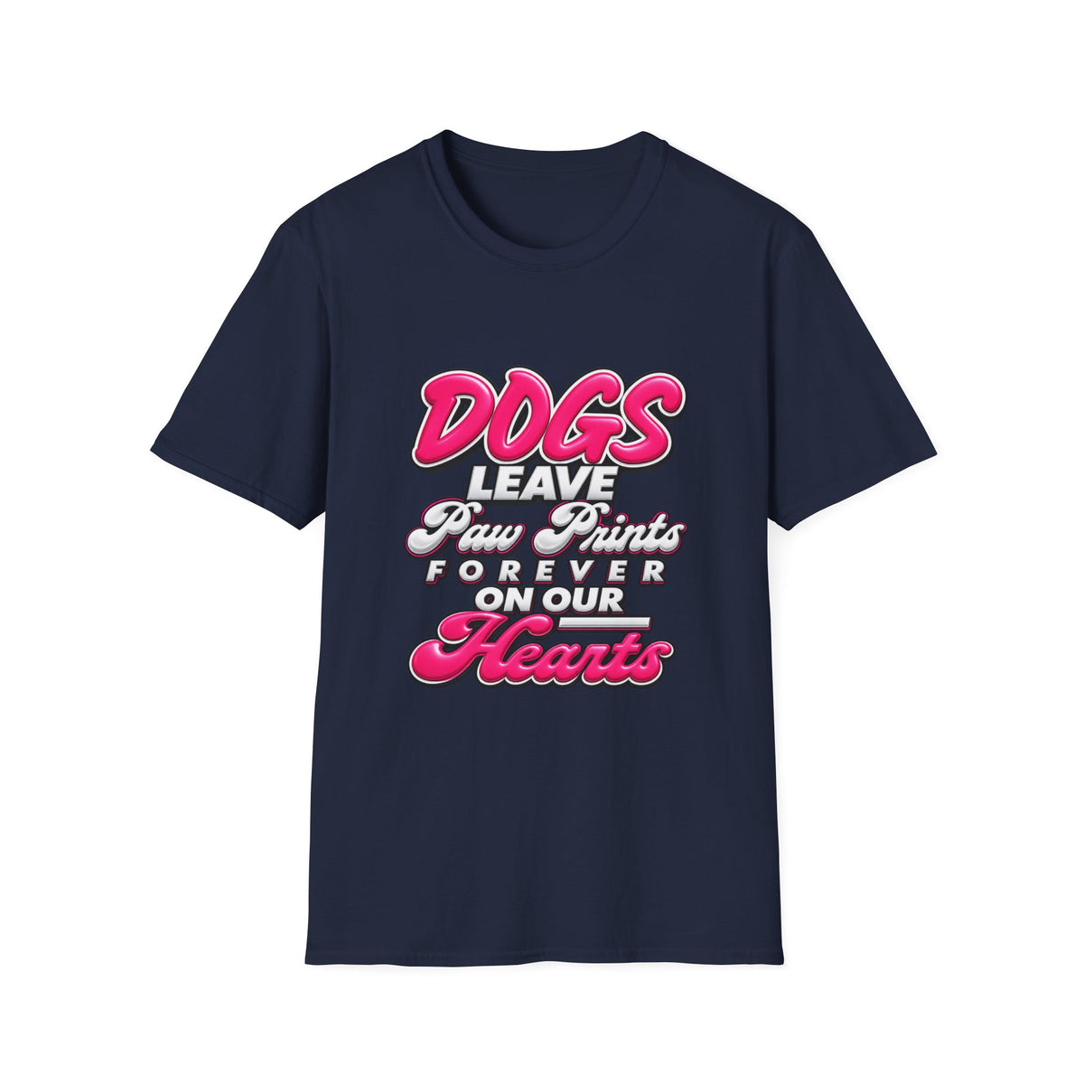 Dog Lover T-Shirt — "Dogs Leave Paw Prints Forever on Our Hearts" Graphic Tee