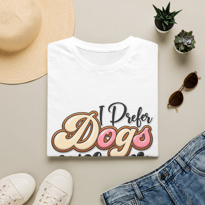 I Prefer Dogs Over People T-Shirt — Cute Paw Print Dog Lover Tee