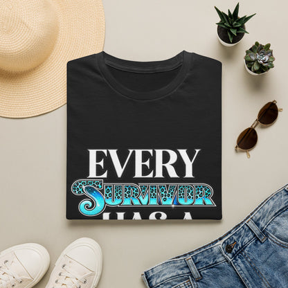 Every Survivor Has a Story T-Shirt