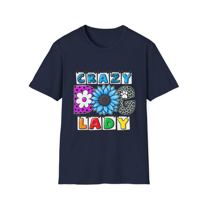 Crazy Dog Lady T-Shirt — Colorful Floral Typography