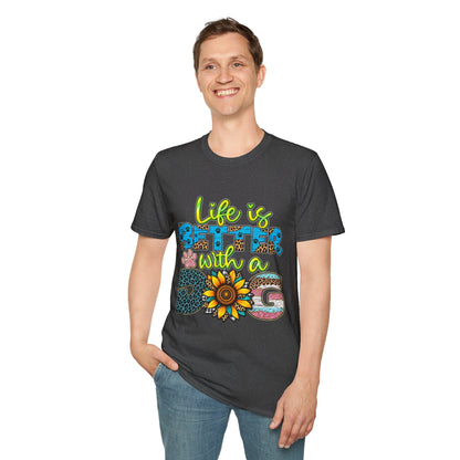 T-Shirt — Life Is Better With a Dog
