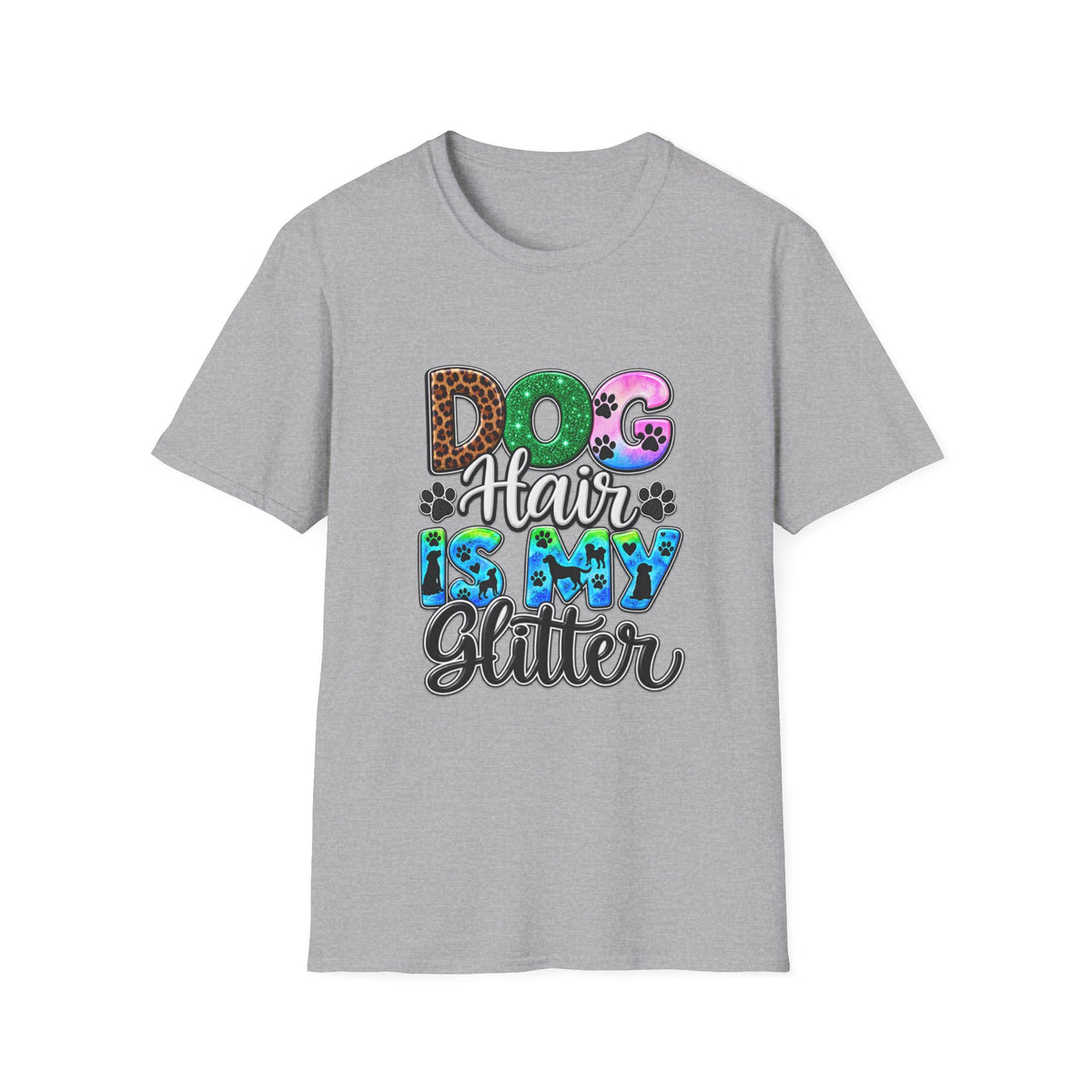 Dog Hair Is My Glitter T-Shirt