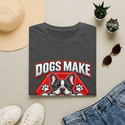 Dogs Make Me Happy T-Shirt - Cute French Bulldog Pet Lover Tee
