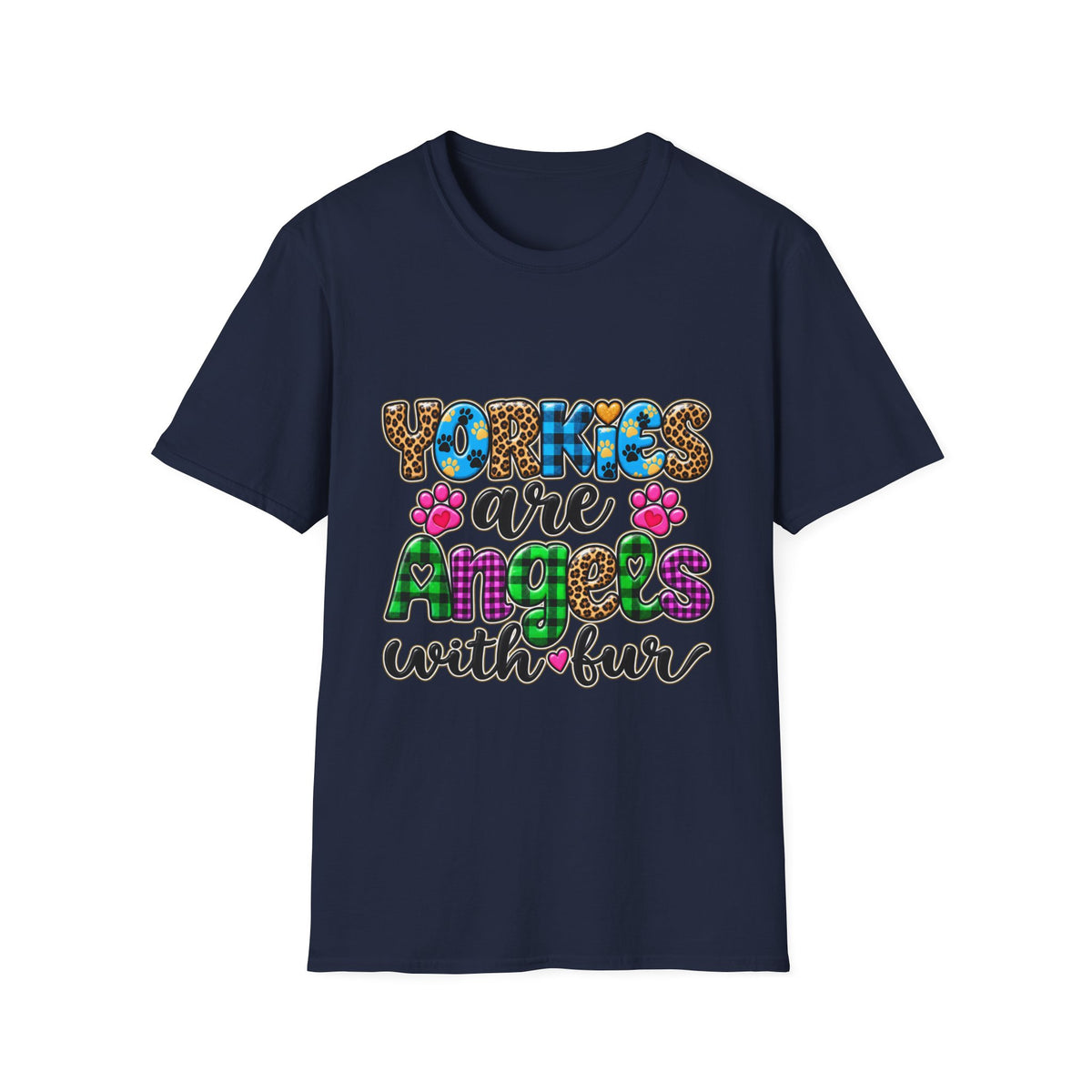 Yorkies Are Angels With Fur T-Shirt