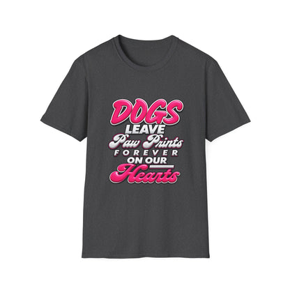 Dog Lover T-Shirt — "Dogs Leave Paw Prints Forever on Our Hearts" Graphic Tee