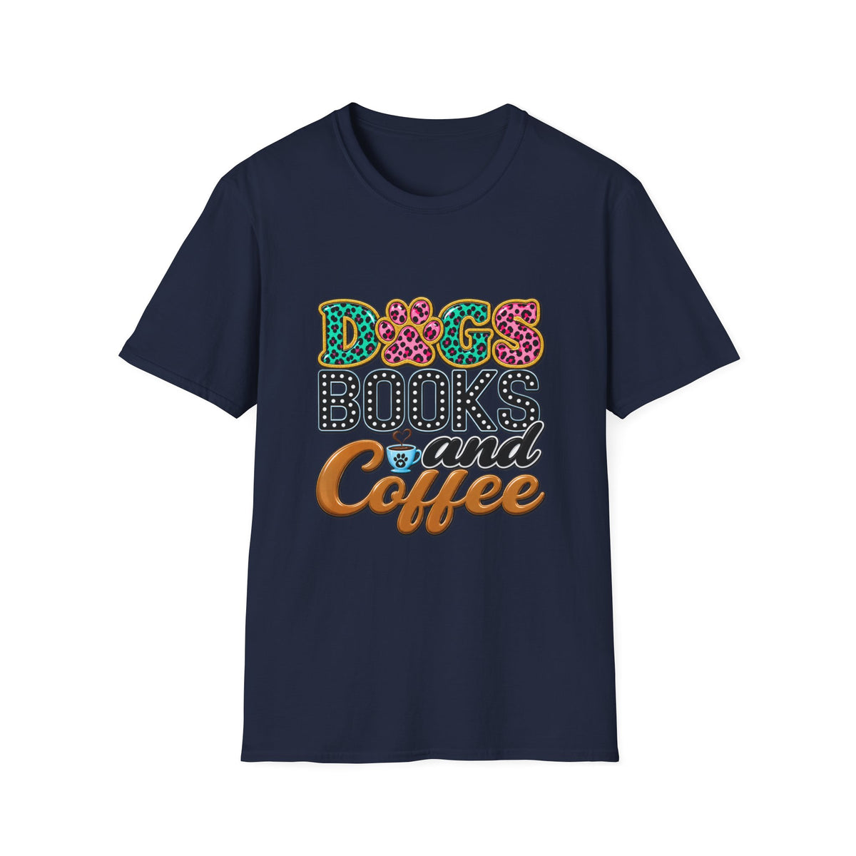 Dogs, Books and Coffee T-Shirt — Leopard Paw Typography Tee for Dog Lovers & Bookworms