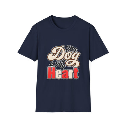 My Dog Is My Heart T‑Shirt