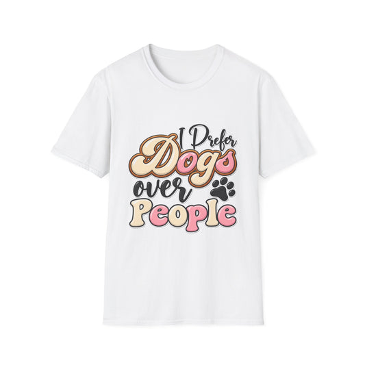 I Prefer Dogs Over People T-Shirt — Cute Paw Print Dog Lover Tee