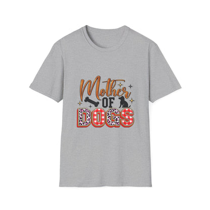 Mother of Dogs T-Shirt — Funny Dog Mom Graphic Tee