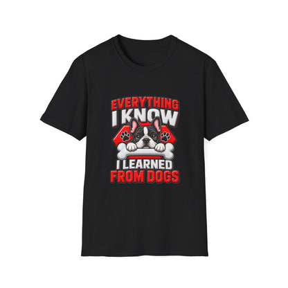 "Everything I Know I Learned From Dogs" Cute Puppy Graphic Tee