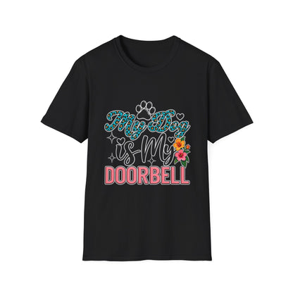 Dog Mom T-Shirt — "My Dog is My Doorbell" Floral Paw Tee