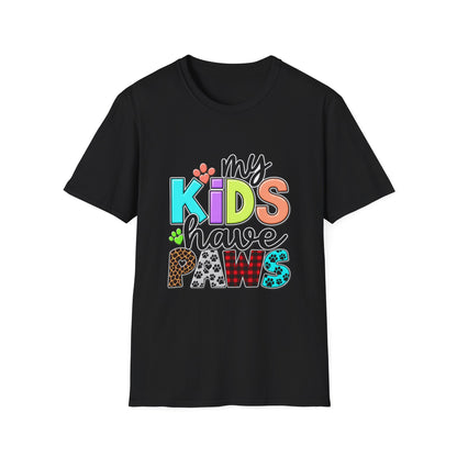 My Kids Have Paws T-Shirt — Colorful Pet Parent Mom Tee