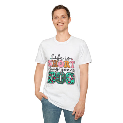 Life Is Short Hug Your Dog T-Shirt — Cute Retro Pet Lover Tee