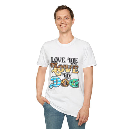 Love Me Love My Dog Graphic T-Shirt
