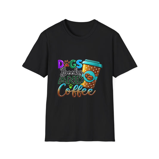 Dogs Books and Coffee T-Shirt