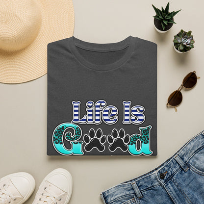 Life Is Good With A Dog T-Shirt