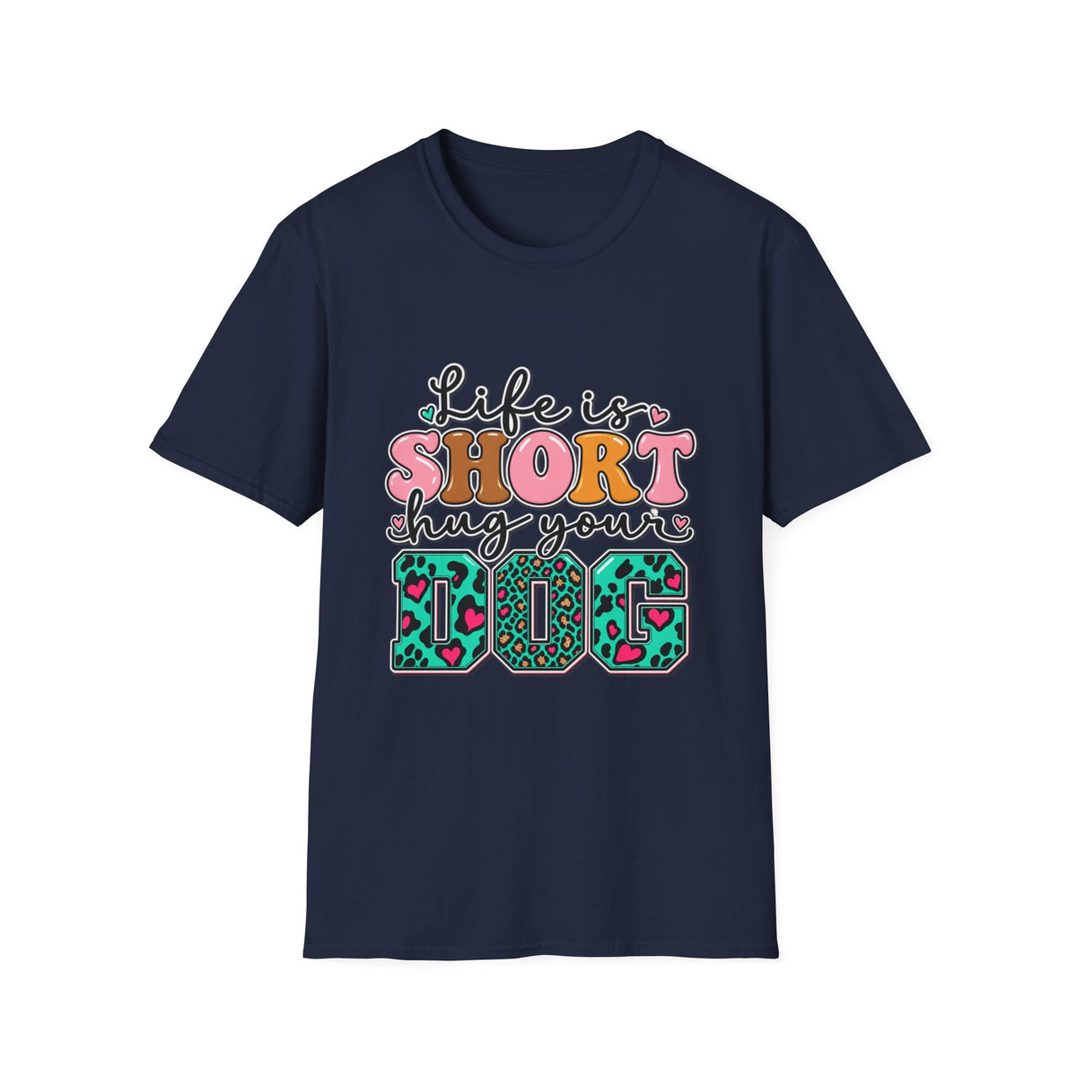 Life Is Short Hug Your Dog T-Shirt — Cute Retro Pet Lover Tee