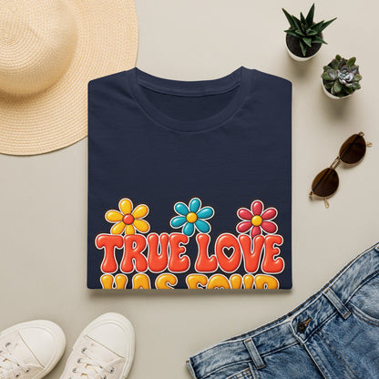 True Love Has Four Paws T-Shirt