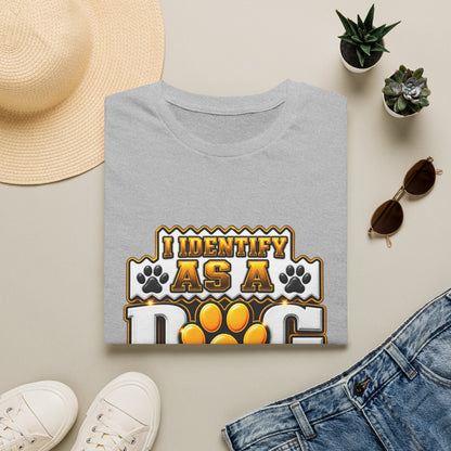 Dog Lover T-Shirt — "I Identify As A Dog Lover" Graphic Tee