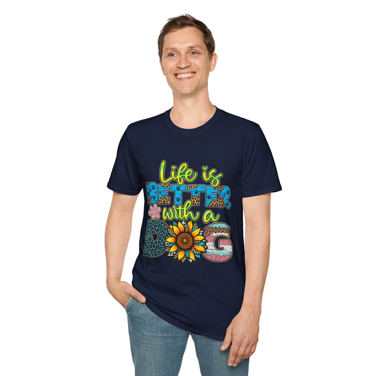 T-Shirt — Life Is Better With a Dog