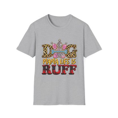 Dog T-Shirt — "Mama Life Is Ruff" Leopard Paw Bling Crew Tee