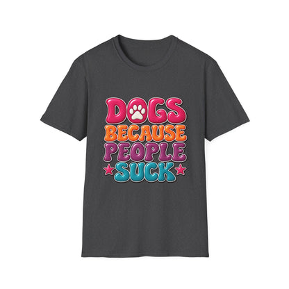 Dogs Because People Suck' Retro Paw Graphic Tee
