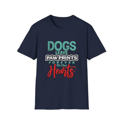 Dogs Leave Paw Prints, Forever in Our Hearts T-Shirt