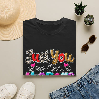Just You Me And The Dogs T-Shirt  Dog Lover Tee