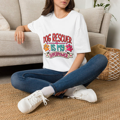 "Dog Rescuer Is My Superpower" Graphic Tee