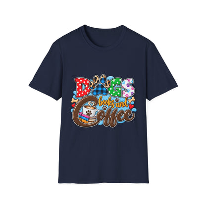 Dog Mom T-Shirt — "Dogs, Books and Coffee"