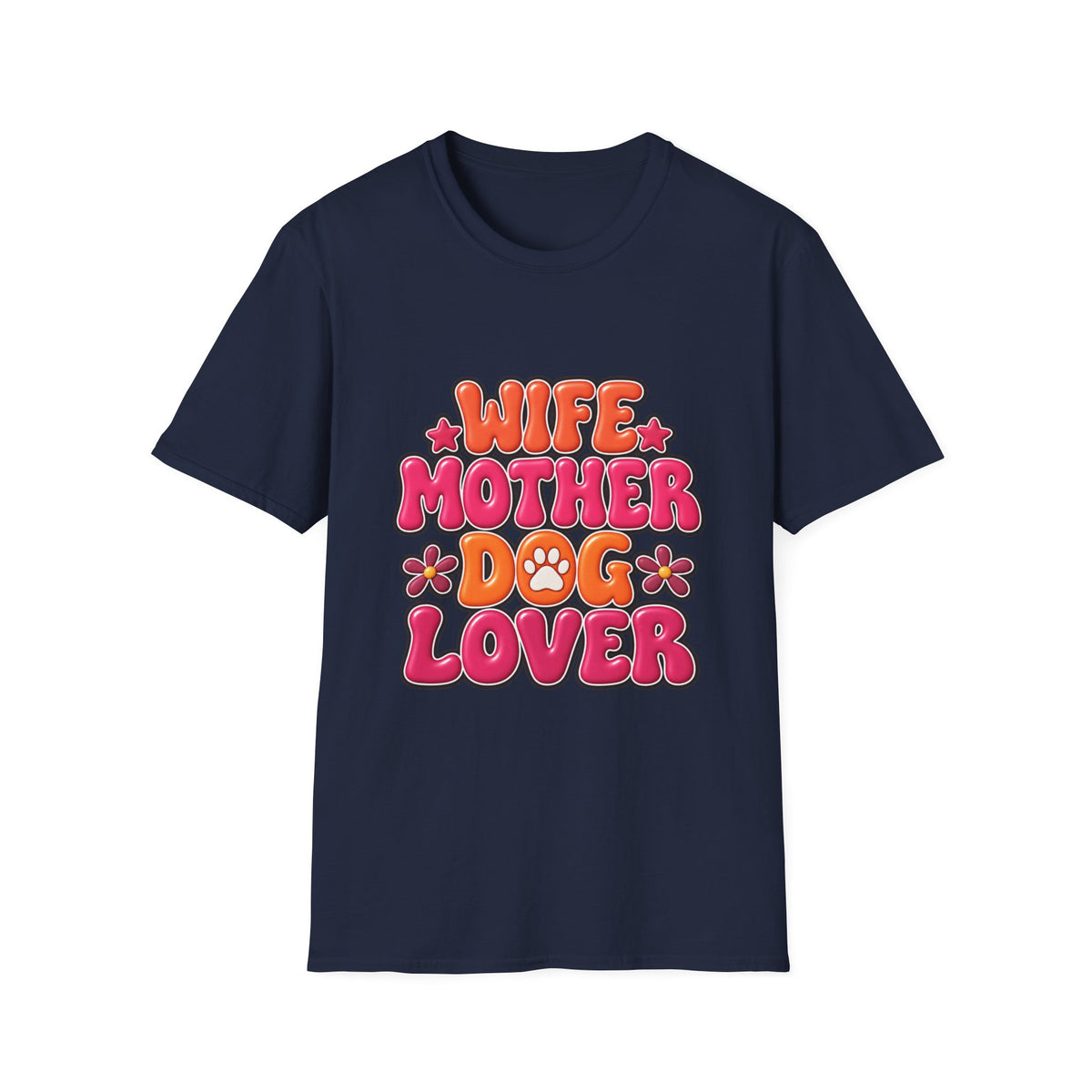 Wife Mother Dog Lover T‑Shirt