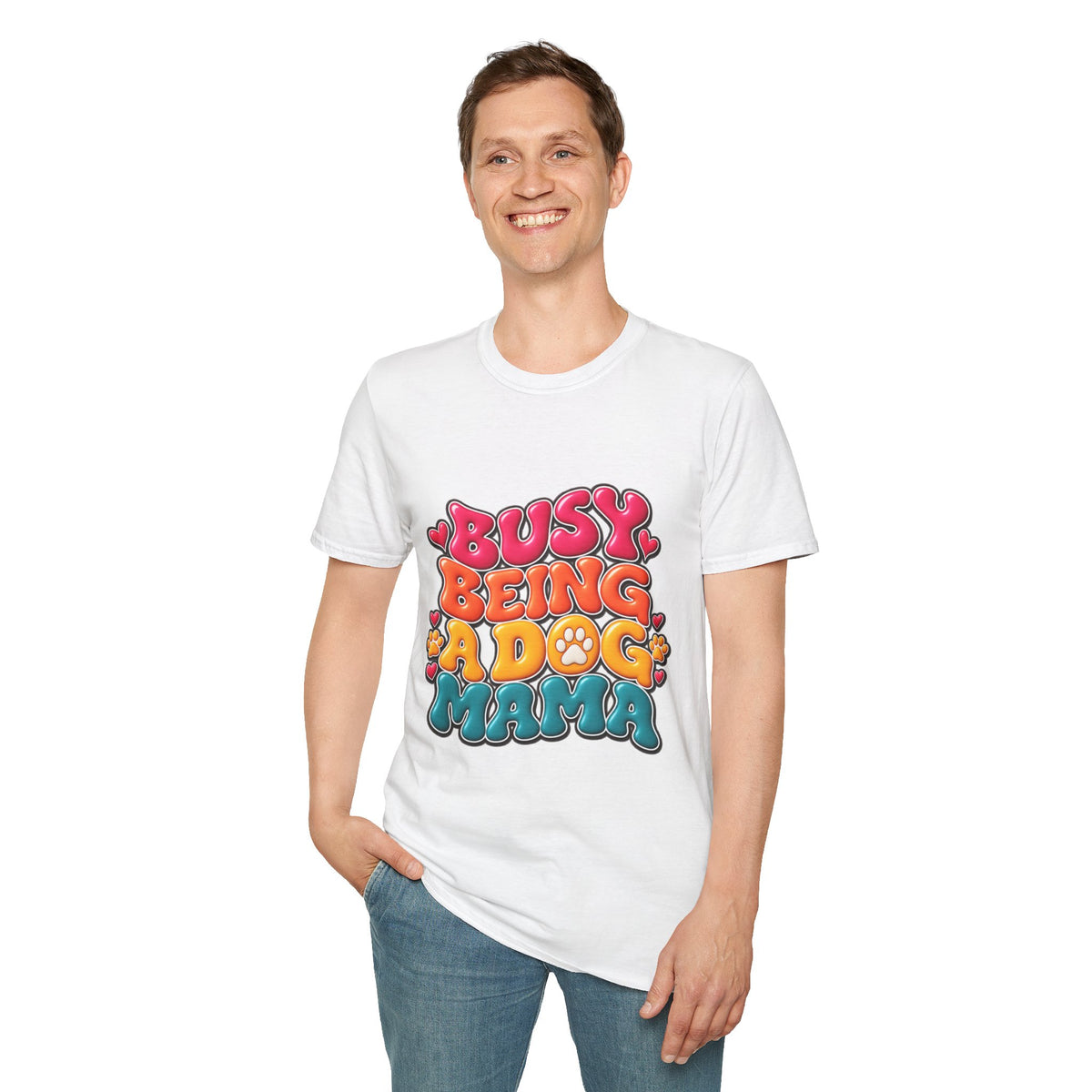 Dog Mama T-Shirt "Busy Being a Dog Mama"
