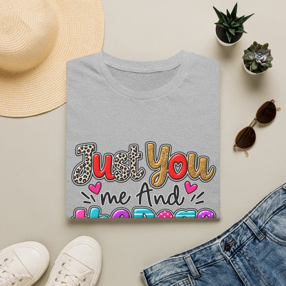 Just You Me And The Dogs T-Shirt  Dog Lover Tee