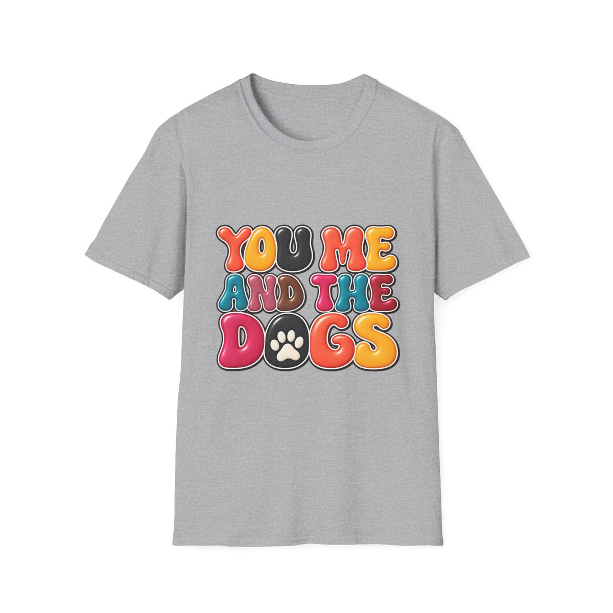 You, Me and the Dogs T-Shirt — Retro Dog Lover Tee