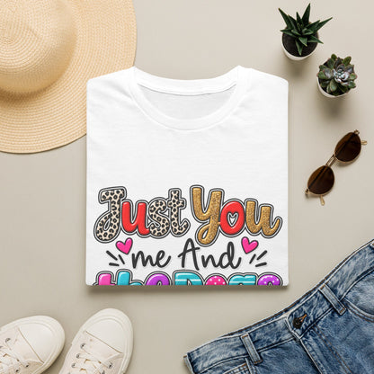 Just You Me And The Dogs T-Shirt  Dog Lover Tee
