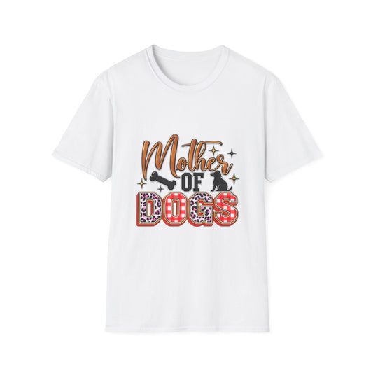 Mother of Dogs T-Shirt — Funny Dog Mom Graphic Tee