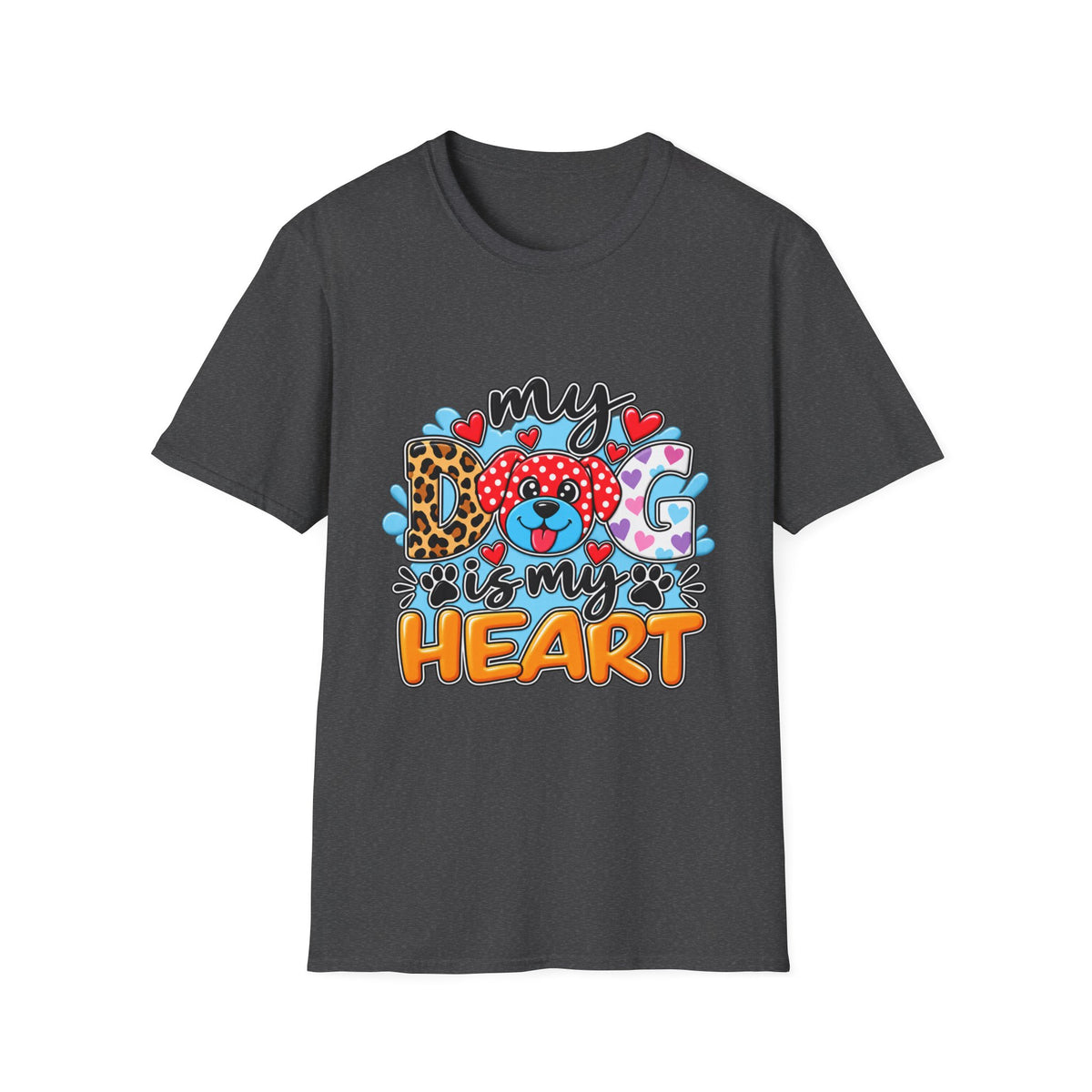 My Dog Is My Heart T-Shirt — Cute  Paw & Heart
