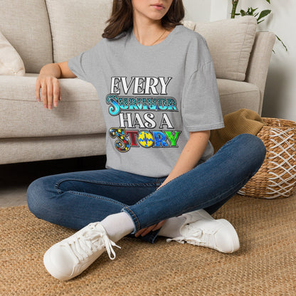 Every Survivor Has a Story T-Shirt