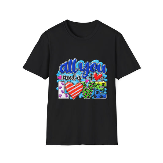 All You Need Is Love T-Shirt