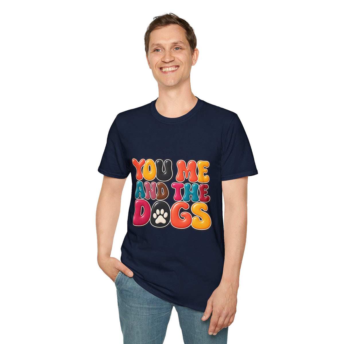 You, Me and the Dogs T-Shirt — Retro Dog Lover Tee
