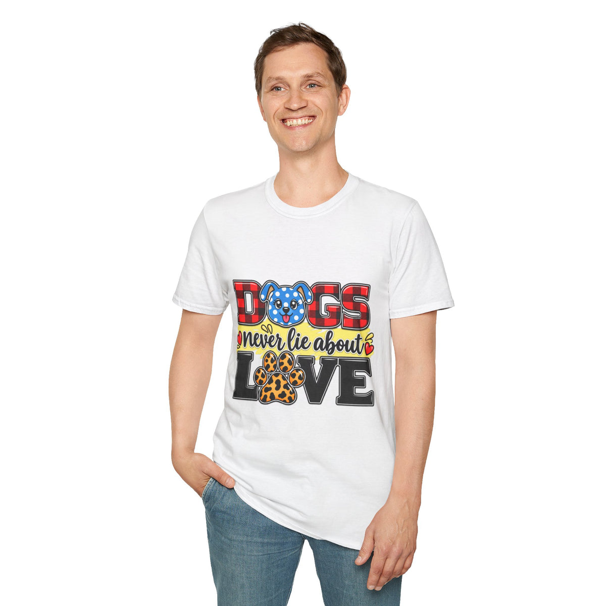 Dog Lover T-Shirt — "Dogs Never Lie About Love"