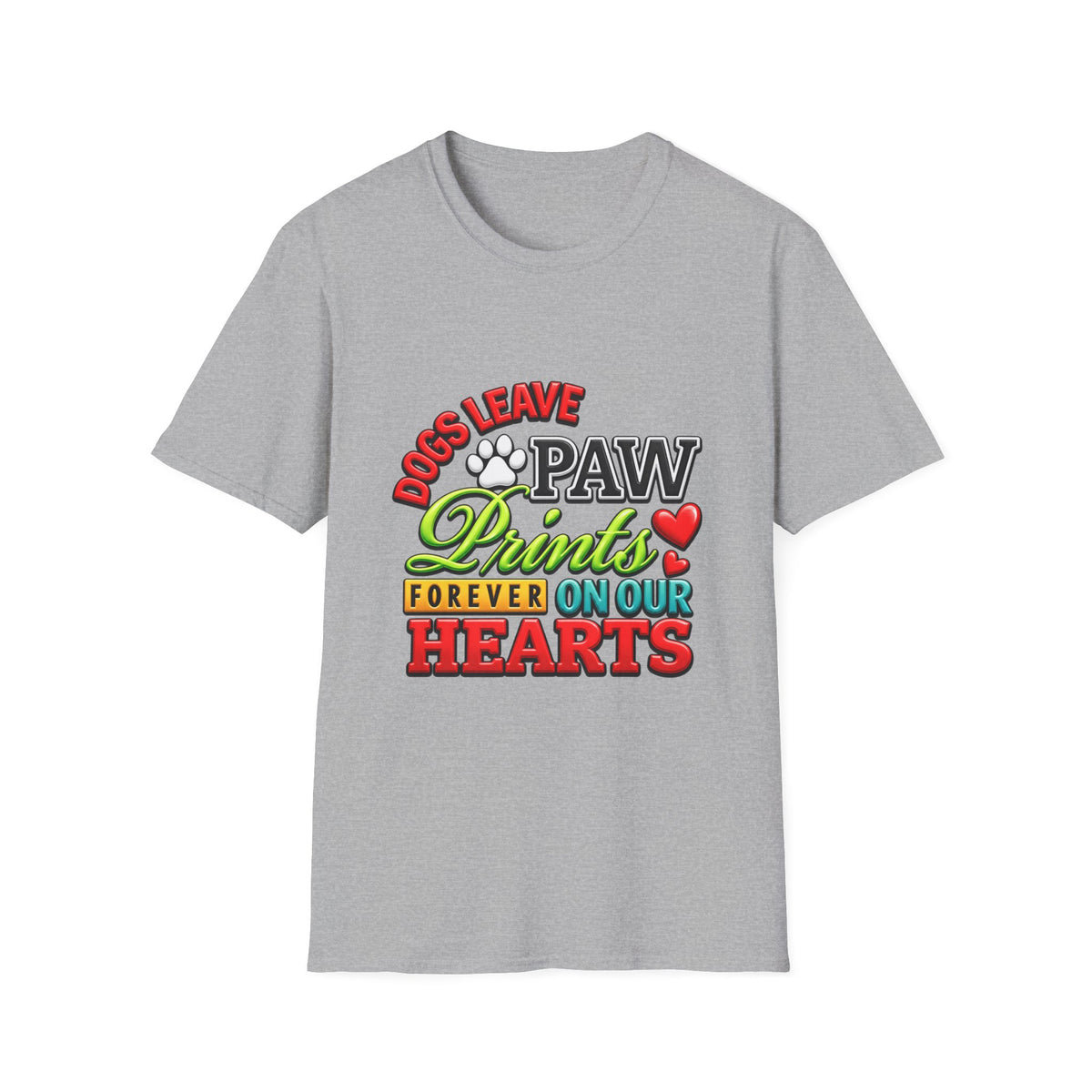 Dogs Leave Paw Prints T-Shirt — "Paw Prints Forever on Our Hearts" Memorial Tee