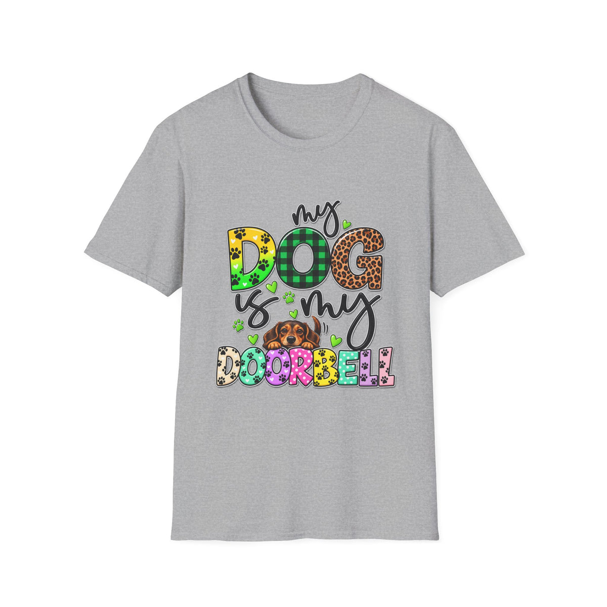My Dog Is My Doorbell T-Shirt — Colorful Paw Print Dog Lover Tee