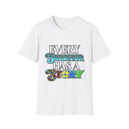 Every Survivor Has a Story T-Shirt