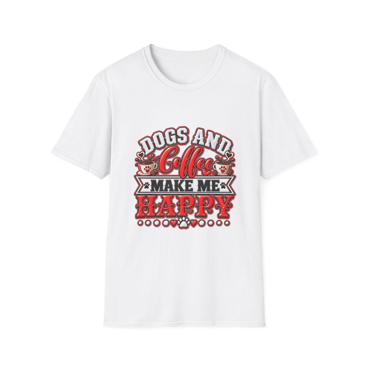 Dogs and Coffee Make Me Happy T-Shirt