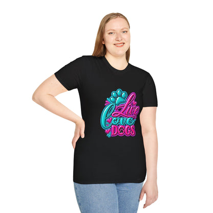 T-Shirt — Live Love Dogs Colorful Paw Graphic