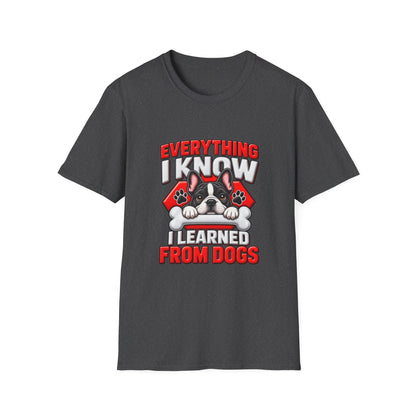 "Everything I Know I Learned From Dogs" Cute Puppy Graphic Tee