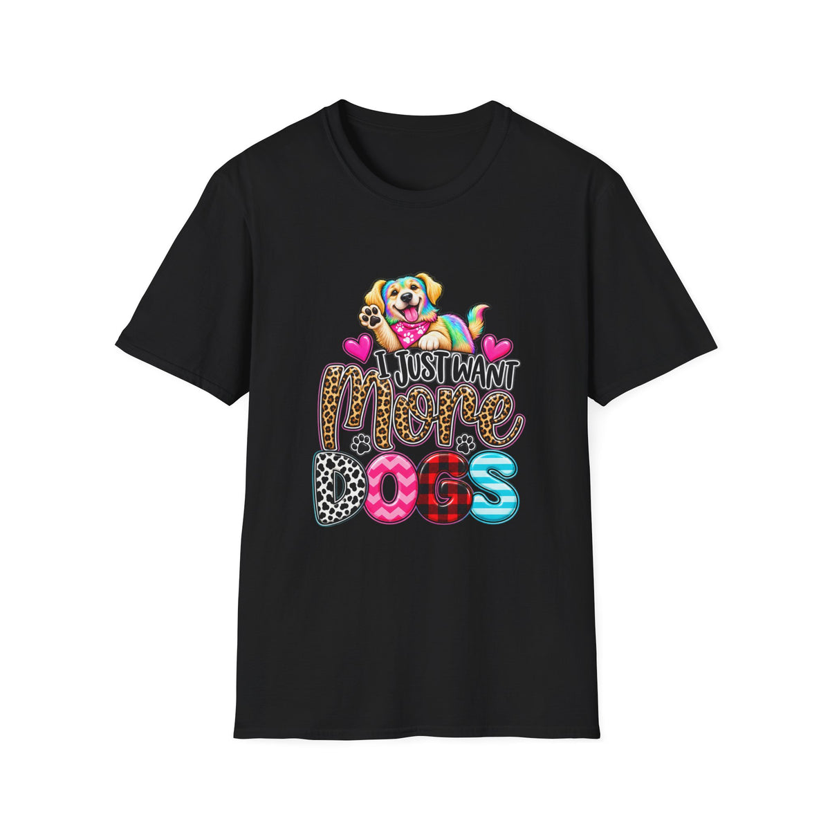 I Just Want More Dogs T-Shirt — Tee for Dog Lovers