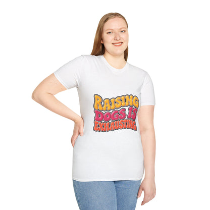 Raising Dogs Is Exhausting — Vintage Retro T‑Shirt