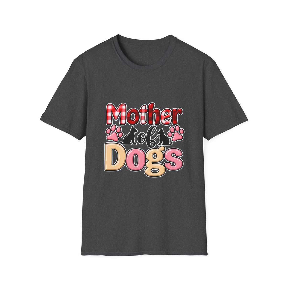 Mother of Dogs T‑Shirt — Funny Paw Print Pet Mom Tee